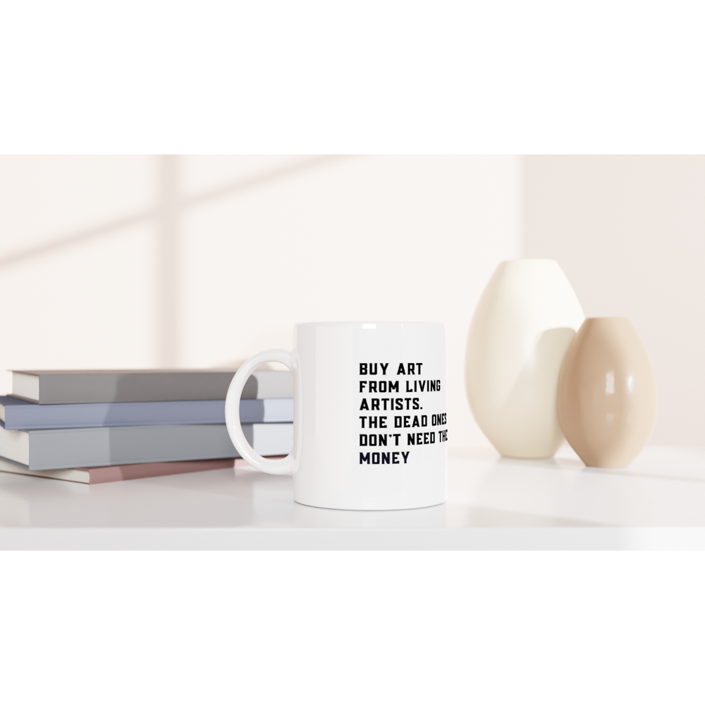 Buy Art From Living Artists White Ceramic Mug